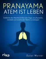 Pranayama – Atmen Ist Leben
