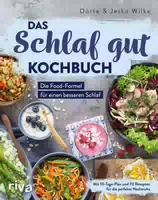 Das Schlaf Gut Kochbuch