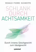Schlank durch Achtsamkeit