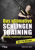 Das Ultimative Schlingentraining
