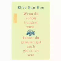 Wenn Du Schon Hundert Wirst, Kannst Du Genauso Gut Auch 1 St