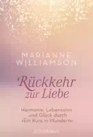 Rückkehr zur Liebe