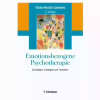 Emotionsbezogene Psychotherapie