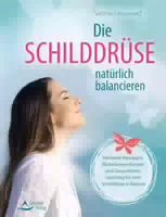 Die Schilddrüsenatürlich Balancieren