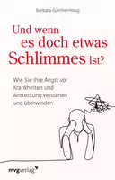 Und Wenn Es Doch Etwas Schlimmes Ist