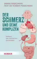 Der Schmerz und Seine Komplizen