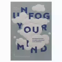 Unfog Your Mind