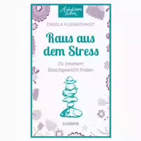 Achtsam Leben: Raus Aus Dem Stress 1 St