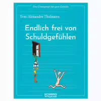 Das Übungsheft Für Gute Gefühle – Endlich Frei Von 1 St