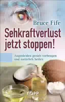 Sehkraftverlust Jetzt Stoppen!