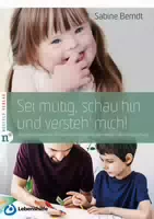 Sei Mutig, Schau Hin und Versteh Mich!