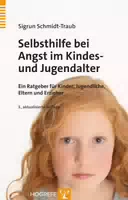 Selbsthilfe bei Angst im Kindes und Jugendalter