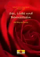 Sex, Liebe und Bewusstsein