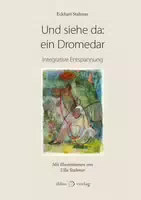 Und Siehe Da: ein Dromedar