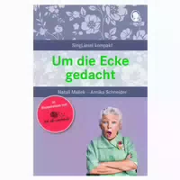 Um die Ecke Gedacht Rätselgeschichten für Senioren 1 st