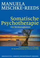 Somatische Psychotherapie ein Werkzeugkasten