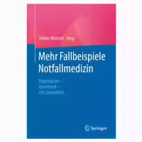 Mehr Fallbeispiele Notfallmedizin 1 St