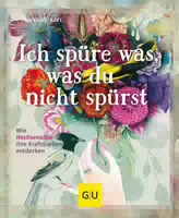 Ich Spüre Was, Was Du Nicht Spürst