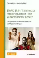 Stark: Skills Training zur Affektregulation – ein Kultursensibler Ansatz