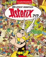 Wo Steckt Eigentlich Asterix das Große Wimmelbuch
