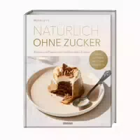 Natürlich ohne Zucker