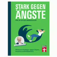 Stark gegen Ängste 1 st