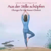 Aus der Stille Schöpfen