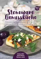 Stoneware Genussküche | Rezepte für Zauberstein & Ofenzauberer von Pampered Chef