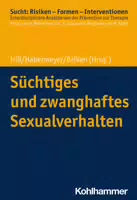 Süchtiges und Zwanghaftes Sexualverhalten
