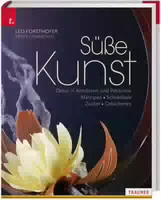 Süße Kunst Dekor In Konditorei Und Patisserie Marzipan Schokolade Zucker Gebackenes Dekor I