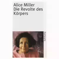 Die Revolte des Körpers