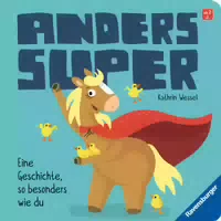 Anders Super ein Pappbilderbuch zum Thema Inklusion, Ab 2 Jahren