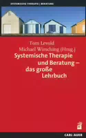 Systemische Therapie Und Beratung – Das Große Lehrbuch