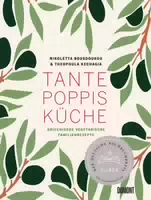 Tante Poppis Küche Griechische Vegetarische Familienrezepte|griechische Vegetarische Familienreze