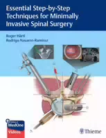 Ten Step Techniques For Minimally Invasive Spine Surgery