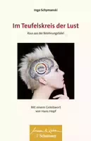 Im Teufelskreis der Lust