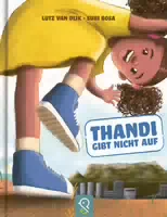 Thandi Gibt Nicht auf