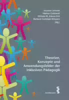Theorien, Konzepte und Anwendungsfelder der Inklusiven Pädagogik