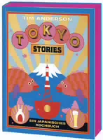 Tokyo ein Japanisches Kochbuch