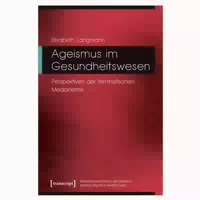 Ageismus Im Gesundheitswesen 1 St