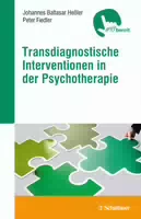 Transdiagnostische Interventionen in der Psychotherapie