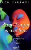 Zum Traum Erwachen