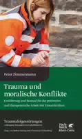Trauma und Moralische Konflikte