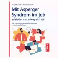 Mit Asperger Syndrom Im Job Zufrieden Und Erfolgreich Sein 1 St