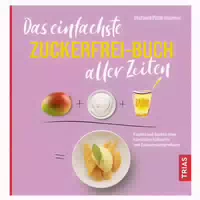 Das Einfachste Zuckerfrei Buch Aller Zeiten