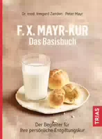 F X Mayr Kur Das Basisbuch