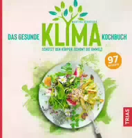 Das Gesunde Klima Kochbuch
