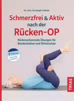 Schmerzfrei & Aktiv Nach Der Rücken Op
