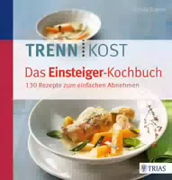 Trennkost Das Einsteiger Kochbuch