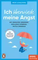 Ich Überwinde Meine Angst
